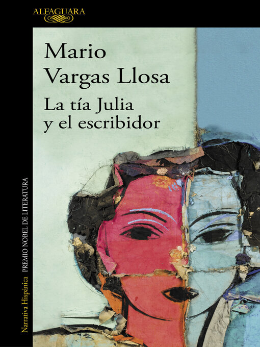 Title details for La tía Julia y el escribidor by Mario Vargas Llosa - Wait list